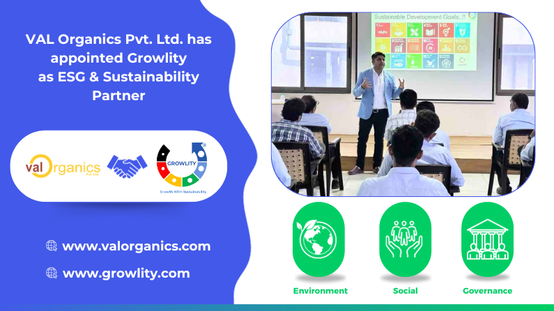 Val Organics Pvt. Ltd. has appointed Growlity as their ESG & Sustainability Partner